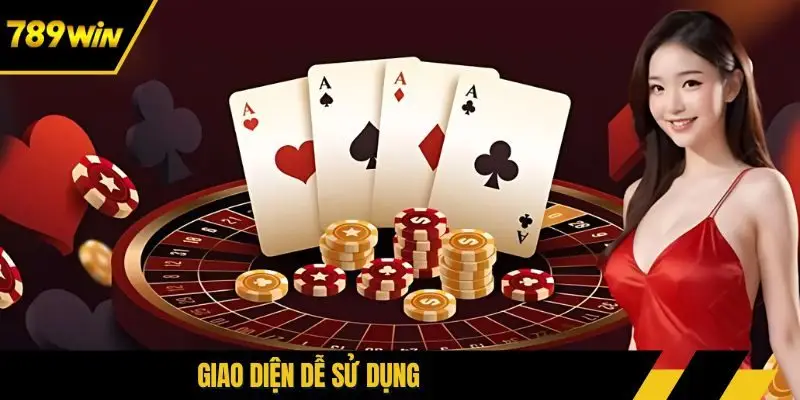 Giao diện dễ sử dụng
