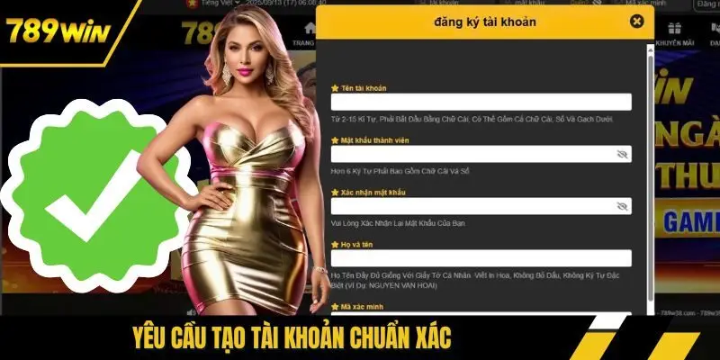 Yêu cầu tạo tài khoản chuẩn xác